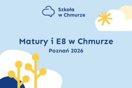 Przejdź do projektu Pakiet Matura w chmurze
